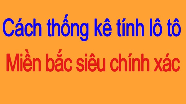 Soi cầu lô tô dựa vào giải đặc biệt siêu chính xác